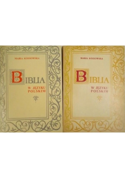 Biblia w języku polskim Tom I i II