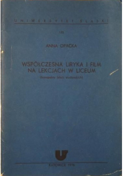 Współczesna liryka i film na lekcjach w liceum