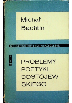 Problemy poetyki Dostojewskiego