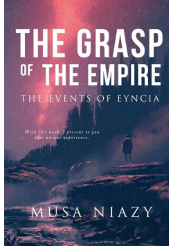 The Grasp of the Empire