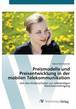 Preismodelle und Preisentwicklung in der mobilen Telekommunikation