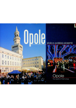 Opole stolica polskie piosenki