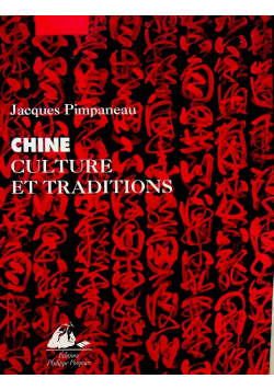 Chine culture et tradictions