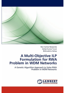 A Multi-Objective ILP Formulation for RWA Problem in WDM Networks