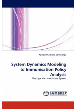 System Dynamics Modeling to Immunisation Policy Analysis