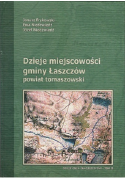 Dzieje miejscowości gminy Łaszczów powiat tomaszowski
