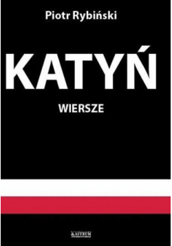 Katyń. Wiersze