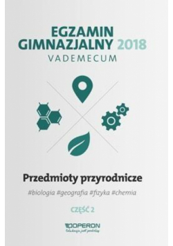 Vademecum 2018 GIM Przedmioty przyrod. cz.2 OPERON