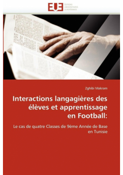 Interactions langagières des  élèves et apprentissage  en football