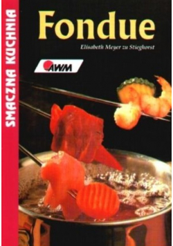 Fondue Smaczna kuchnia