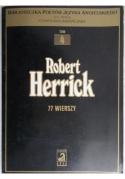 Herrick Robert - 77 wierszy