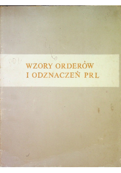 Wzory orderów i odznaczeń PRL