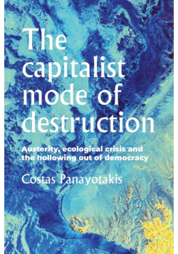 The capitalist mode of destruction