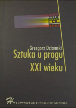 Sztuka u progu XXI wieku