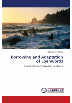 Borrowing and Adaptation of Loanwords