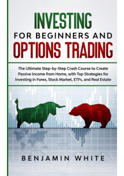 Investing for Beginners and Options Trading