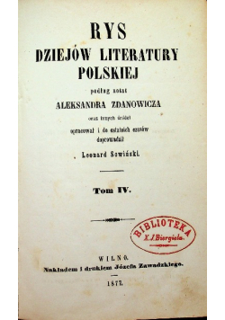 Rys dziejów literatury polskiej tom IV 1877 r.