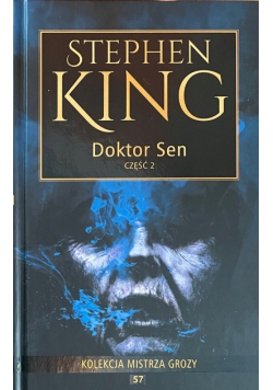 Kolekcja mistrza grozy Tom 57 Doktor Sen Część 2