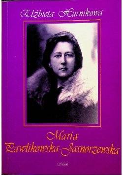 Maria Pawlikowska Jasnorzewska