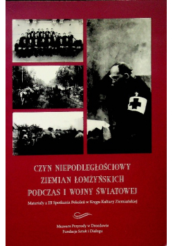 Czyn niepodległościowy ziemian łomżyńskich