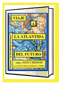 Viaje a la Atlantida del Futuro