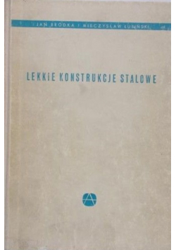 Lekkie konstrukcje stalowe