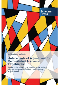 Antecedents of Adjustment for Self-Initiated Academic Expatriates