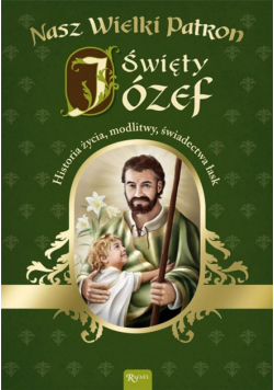 Nasz wielki patron Święty Józef. Audiobook
