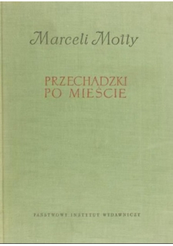Przechadzki po mieście Tom I