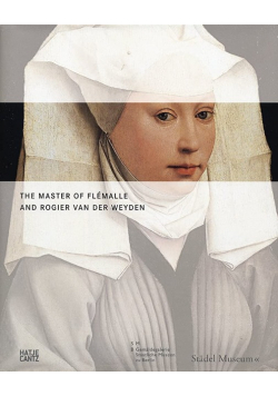 The master of flemalle and Rogier van der Weyden