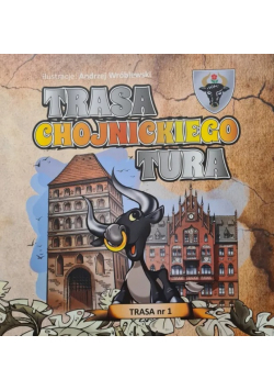Trasa chojnickiego Tura