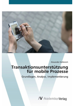 Transaktionsunterstützung für mobile Prozesse