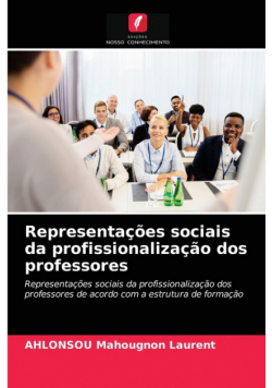 Representações sociais da profissionalização dos professores