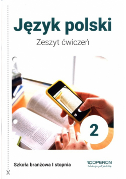 Język polski 2 Zeszyt ćwiczeń