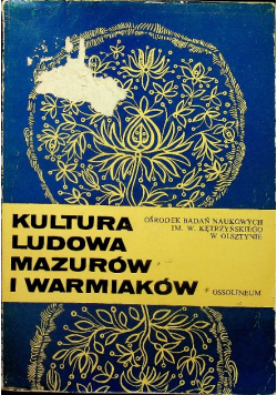 Kultura ludowa Mazurów i Warmiaków