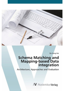Schema Matching and Mapping-based Data Integration