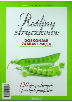 Rośliny strączkowe doskonałe zamiast mięsa
