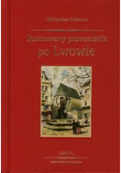 Ilustrowany przewodnik po Lwowie reprint z 1925 r. Nowa
