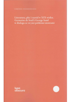 Literatura, płeć i naród w XIX wieku