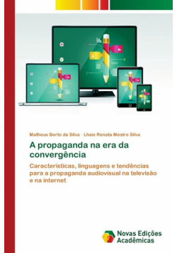 A propaganda na era da convergência