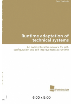 Runtime adaptation of technical systems