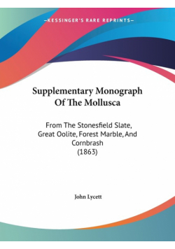 Supplementary Monograph Of The Mollusca