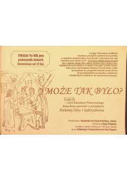 Może tak było część 2