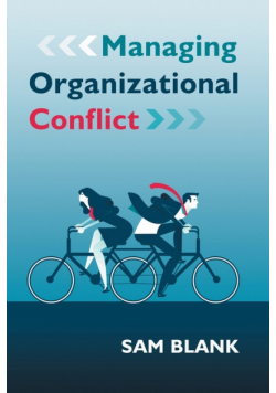 Managing Organizational Conflict