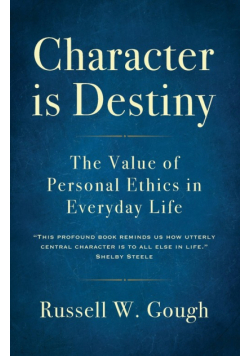 Character is Destiny