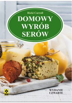 Domowy wyrób serów