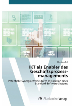 IKT als Enabler des Geschäftsprozess­managements