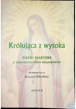 Królująca z wysoka zeszyt 2