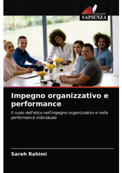 Impegno organizzativo e performance