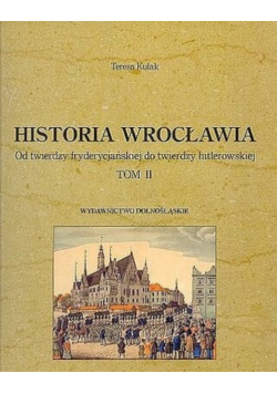 Historia Wrocławia Tom 2